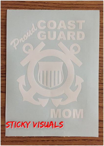 Proud U.S. Coast Guard Mom Dad Aunt Uncle Window Decal Sticker #decals #stickers #coastguard